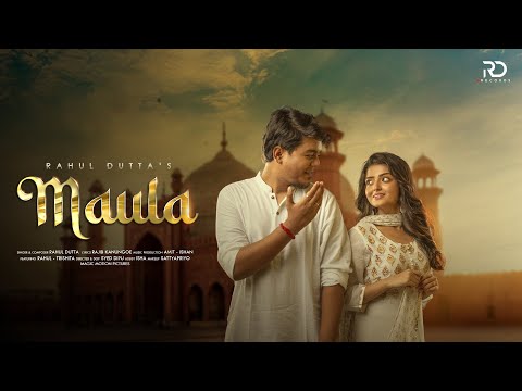 MAULA – Rahul Dutta | Official Music Video | New Hindi Romantic Song | Eid 2022