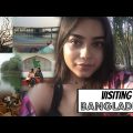 I WENT TO BANGLADESH! Family| Food diary | Dhaka | Chittagong| Happiness #Vlog9 ♡ | Tashfia Mahmud
