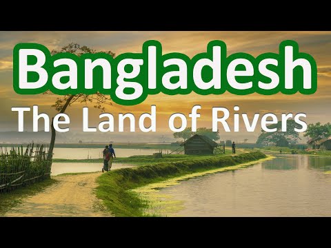 Bangladesh – The Land of Rivers | The 10 Best Places To Visit In Bangladesh