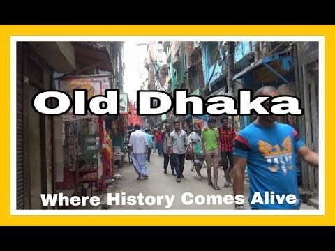 Historic Old Dhaka Walk | Street Tour | Dhaka, Bangladesh | 15D17 Day 20B
