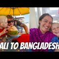 Travelling to DHAKA, BANGLADESH: The long-awaited travel day!