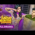 False Alarm | ফলস্ অ্যালার্ম | Full Drama | Niloy Alamgir | Heme | Somrat Jahangir | Eid Natok 2022
