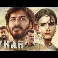 Thar (4K UHD) 2022 Hindi Full Movie | Starring Anil Kapoor, Harshvardhan, Fatima Sana Shaikh