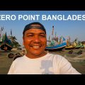 Went to the Zero Point of Bangladesh Myanmar Border 🇧🇩