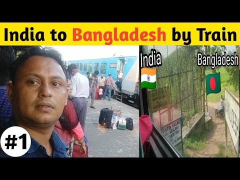 India to  Bangladesh by Train l Kolkata to Dhaka l Maitree express crossing border and Documentary