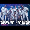 Master-D – Say Yes | Official Video | Bangla Urban