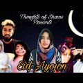 Eid Ayojon/ New Funny Video/ Thoughts of Shams