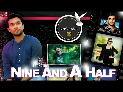 Bangla Natok | Nine And A Half | Epi – 63 | Jovan | Ishika | Salman | Evana | Visual Playground | 4K