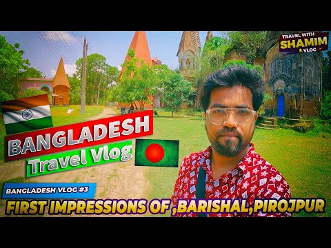 Nawab Bari | nawab place | In  Barisal Pirojpur | Bangladesh Travel Vlog | india bangladesh