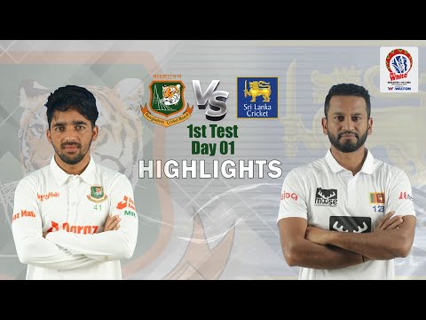 Bangladesh vs Sri Lanka Highlights || 1st Test || Day 1 || Sri Lanka tour of Bangladesh 2022