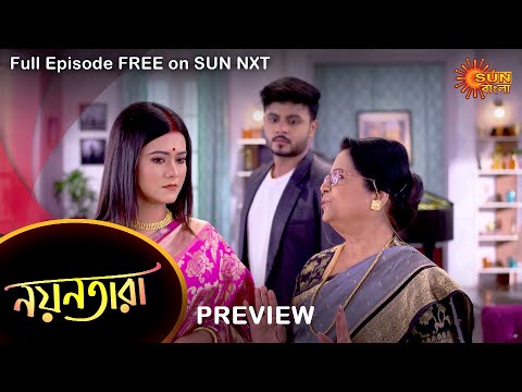 Nayantara – Preview | 9 May 2022 | Full Ep FREE on SUN NXT | Sun Bangla Serial