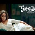 Gangubai Kathiawadi 2022 Hindi Full Movie