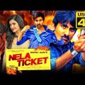 Nela Ticket (4k Ultra HD) Hindi Dubbed Full Movie | Ravi Teja, Malvika Sharma, Jagapathi Babu