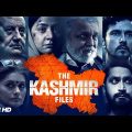 The Kashmir Files (Full Movie) | Anupam Kher | Full Hindi Movie | Bollywood Blockbuster Movie 2022