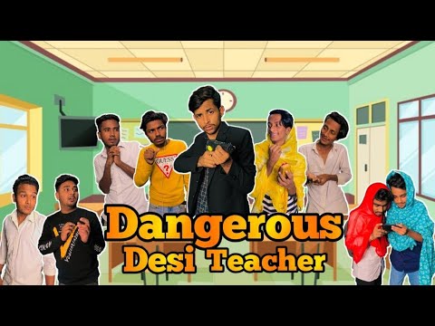 Dangerous Desi teacher! Bangla funny video! Bad Brothers. Its Omor