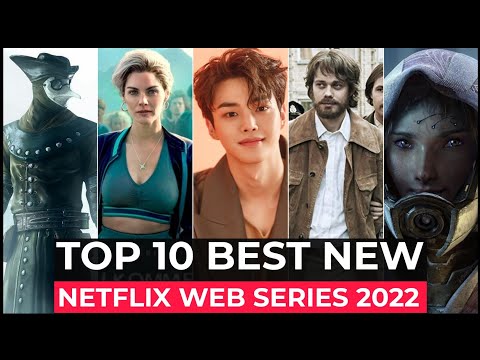 Top 10 New Netflix Original Series Released In 2022 | Best Web Series On Netflix 2022 | New Series