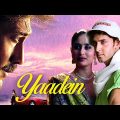 Yaadein Full Movie 4K – यादें (2001) फुल मूवी – Hrithik Roshan – Kareena Kapoor – Jackie Shroff