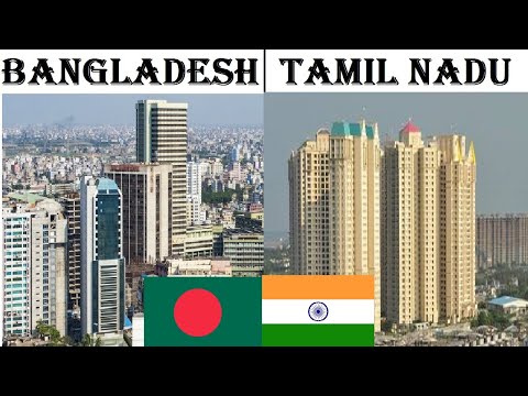 Bangladesh vs Tamil Nadu India comparison | Tamil Nadu state Bangladesh country India| Chennai Dhaka