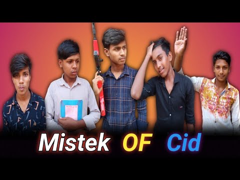 Mistek OF Cid ll Bangla Funny Video ll MIDDLE BAD BROTHERS