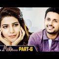 A AA Hindi Dubbed Movie Part 6 | Nithiin, Samantha, Anupama Parameshwaran | Trivikram