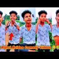 Top Rahul Ruidas Funny Videos 🤣 2022 Full Mosti 😂 Bangla Comedy Videos