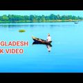 Bangladesh HD 4k video | travel to Bangladesh