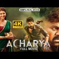 Acharya​ (2022) New South Indian Hindi Movie | Chiranjeevi, Ram Charan | Superhit Action Movie