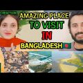 Pakistani Reacts To Amazing Places In Bangladesh |Pakistani Reaction