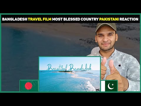 Pakistani Reacts to Bangladesh Travel Film l Pakistani Reaction