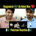 Bangladesh Bangla Song By Noble man Pakistani Reaction 🇵🇰