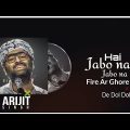 Jabo Na Jabo Na Fire Ar Ghore | Arijit Singh | Bengali Song | Latest Arijit Song