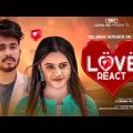 Love React (লাভ রিয়েক্ট) Shagor Mirza | Jannatun | Romantic Love Story | New Natok 2021