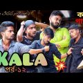 Gayab Kala p-12 🤣 kala comedy video 😋 Team 366