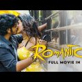 ROMANTIC – Full Action Romantic Movie Hindi Dubbed |Superhit Hindi Dubbed Full Action Romantic Movie
