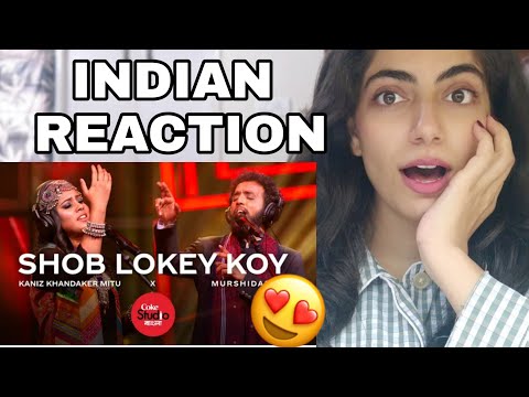 Shob Lokey Koy | Coke Studio Bangla | Season One  | INDIAN REACTION