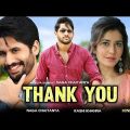 Thank You Naga Chaitanya , Nagarjuna | New Released Full Hindi Dubbed Action Movie | Latest Movie