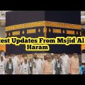 Latest Updates Hajj 2022 & A Tour of Bangladeshi Pilgrims Hotels Near the KAABA 🕋
