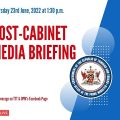 Post Cabinet Media Briefing – Thursday June 23rd 2022