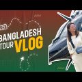 Bangladesh Tour Vlog – Mimi Chakraborty | Mimi Chakraborty Creations