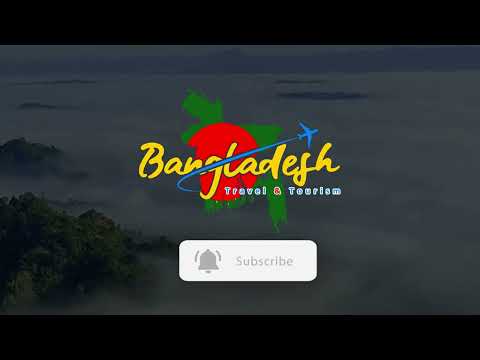 Bangladesh Travel & Tourism Outro