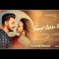 Tumi Ashbe Bole (তুমি আসবে বলে) | Bonny & Koushani | Bangla New Movie 2021