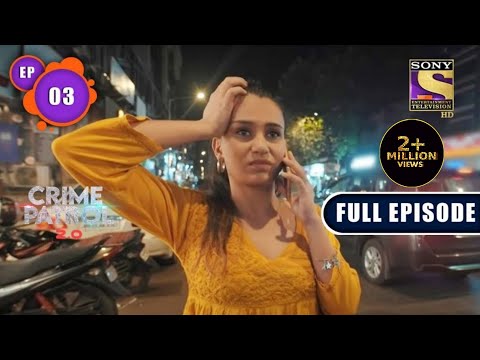 Jaal | Crime Patrol 2.0 – Ep 3 | Full Episode | 9 March 2022