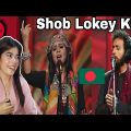 Filipino React On Shob Lokey Koy || Coke Studio Bangla || Season One- Bangladesh 🇧🇩❤🇵🇭