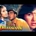 Dhanwaan ( धनवान ) Superhit Hindi Full Movie | Ajay Devgn, Karisma kapoor & Manisha Koirala | Movies