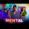 MENTAL – SoMrat Sij  (Official Music Video) | Bangla Rap 2022 | 4K