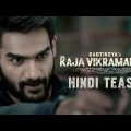 Raja Vikramarka (2022) Hindi Promo | New Hindi Dubbed Movie 2022 | Kartikeya,Tanya Ravichandran