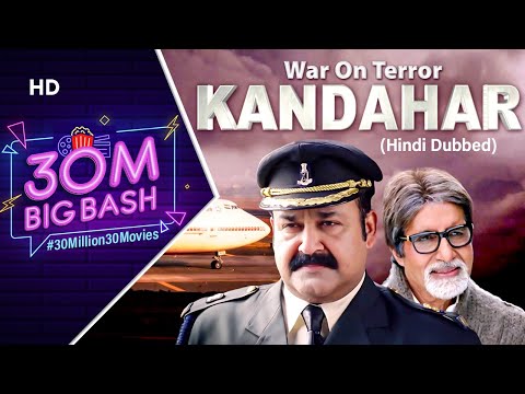 War On Terror Kandahar (HD) | Hindi Dubbed Movies | Amitabh Bachchan | Mohanlal | South Dubbed Movie