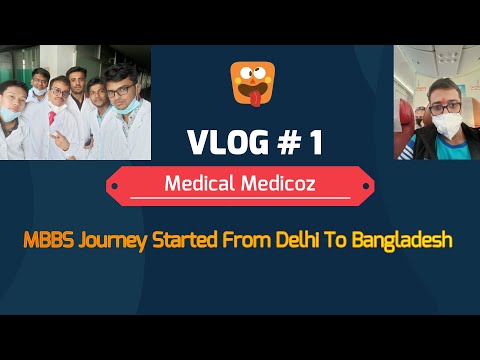 MBBS Journey from Delhi to Bangladesh | MBBS in Bangladesh for Indian Students #medicalmedicoz