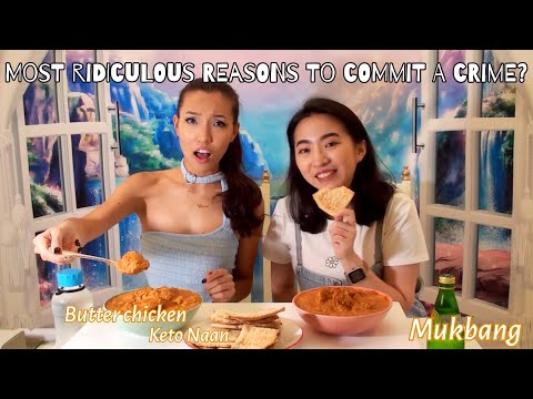 Most ridiculous reasons to commit violent crimes | Butter Chicken Mukbang Eating Show | 看吃播學英文