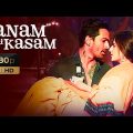 Sanam Teri Kasam (HD) – Romantic Hindi Full Movie | Harshvardhan, Mawra |  Vijay Razz | Love Story